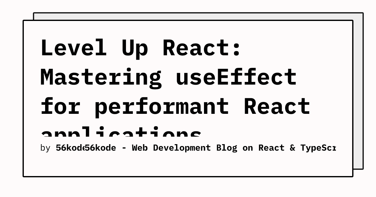 Maîtrisez useEffect pour des applications React performantes